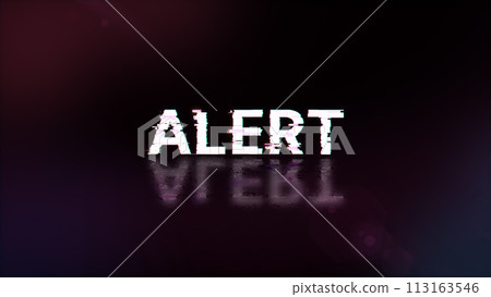 3D rendering alert text with screen effects of technological glitches 113163546