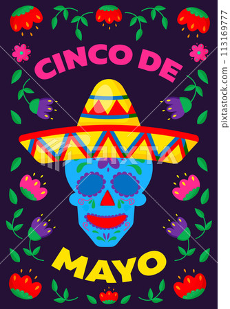 Colorful poster for cinco de mayo with a skull wearing a sombrero 113169777