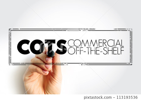 COTS - Commercial Off-the-Shelf acronym, business stamp concept background 113193536