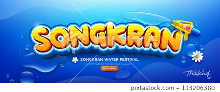 Songkran water festival message, happy summer time new year thailand Songkran water festival message, happy summer time new year thailand 113206380