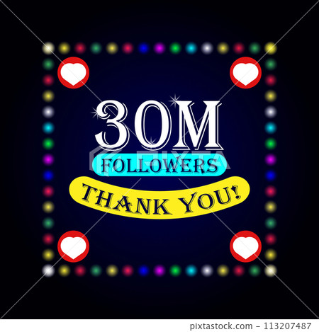 30M followers thank you greeting card with colorful lights on dark background 113207487