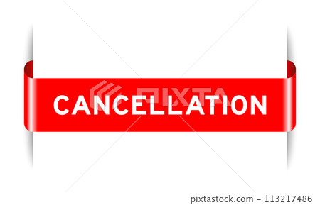 Red color inserted label banner with word cancellation on white background 113217486