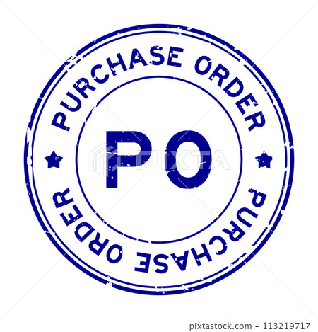 Grunge blue PO purchase order word round rubber seal stamp on white background Grunge blue PO purchase order word round rubber seal stamp on white background 113219717