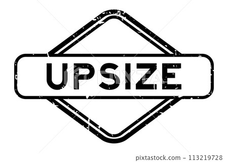Grunge black upsize word rubber seal stamp on white background Grunge black upsize word rubber seal stamp on white background 113219728
