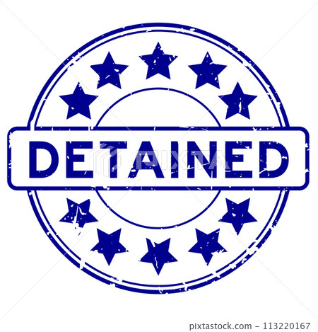 Grunge blue detained word round rubber seal stamp on white backgroundr 113220167