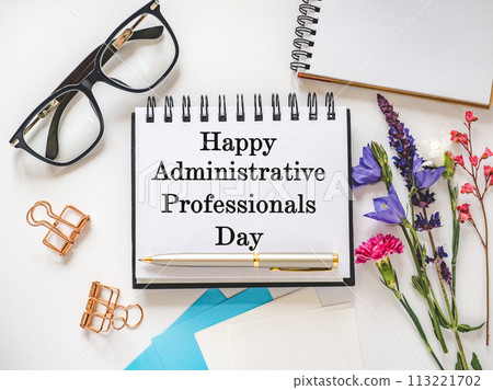 Happy Administrative Professionals Day. Notepad with congratulatory inscriptions 113221702