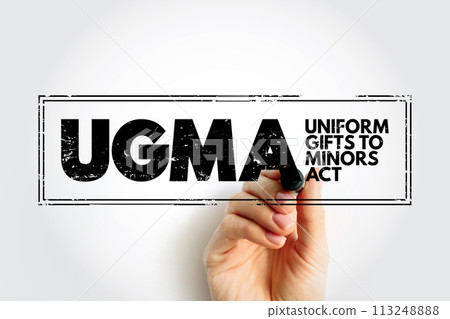 UGMA - Uniform Gifts to Minors Act acronym text stamp, concept background UGMA - Uniform Gifts to Minors Act acronym text stamp, concept background 113248888