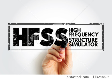 HFSS - High Frequency Structure Simulator acronym text stamp, technology concept background HFSS - High Frequency Structure Simulator acronym text stamp, technology concept background 113248896