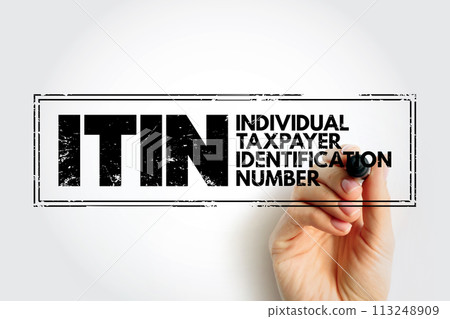 ITIN - Individual Taxpayer Identification Number is a United States tax processing number issued by the Internal Revenue Service, acronym text concept stamp 113248909