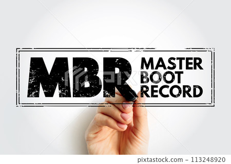 MBR Master Boot Record - information in the first sector of any hard disk that identifies how and where an operating system, acronym text concept stamp MBR Master Boot Record - information in the first sector of any hard disk that identifies how and where an operating system, acronym text concept stamp 113248920