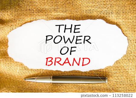 The power of brand symbol. Concept words The power of brand on beautiful white paper. Beautiful canvas background. Black pen. Business the power of brand concept. Copy space. The power of brand symbol. Concept words The power of brand on beautiful white paper. Beautiful canvas background. Black pen. Business the power of brand concept. Copy space. 113258022