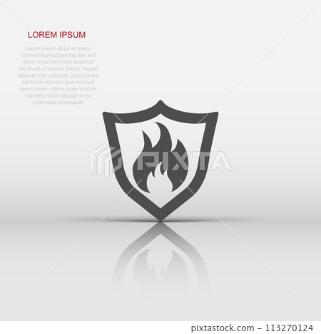 Vector fire warning shield sign icon in flat style. Flame protection sign illustration pictogram. Fire business concept. 113270124