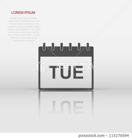 Vector tuesday calendar page icon in flat style. Calendar sign illustration pictogram. Tuesday agenda business concept. 113270894