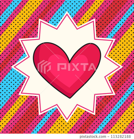 Retro pop art style bright background with a heart symbol. Red heart, stripes and dots. Vector illustration Retro pop art style bright background with a heart symbol. Red heart, stripes and dots. Vector illustration 113282188