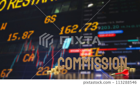 The dart and commission text for Business concept 3d rendering. 113288546
