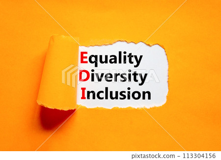 EDI equality diversity inclusion symbol. Concept words EDI equality diversity inclusion on white paper on beautiful orange background. Business EDI equality diversity inclusion concept. Copy space. EDI equality diversity inclusion symbol. Concept words EDI equality diversity inclusion on white paper on beautiful orange background. Business EDI equality diversity inclusion concept. Copy space. 113304156