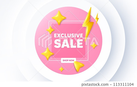 Exclusive Sale tag. Neumorphic promotion banner. Special offer price sign. Advertising Discounts symbol. Exclusive sale message. 3d stars with energy thunderbolt. Vector 113311104