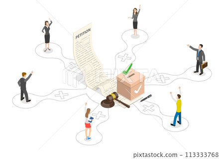 3D Isometric Flat  Conceptual Illustration of Petition 113333768