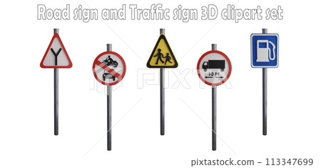 Road sign and traffic sign clipart element ,3D render road sign concept isolated on white background icon set No.34 Road sign and traffic sign clipart element ,3D render road sign concept isolated on white background icon set No.34 113347699