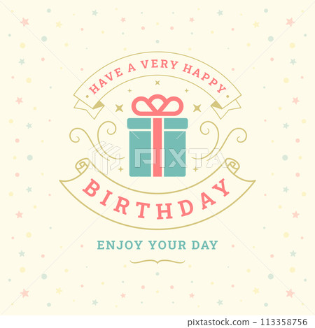 Happy birthday festive present vintage ribbon greeting card typographic template vector flat Happy birthday festive present vintage ribbon greeting card typographic template vector flat 113358756