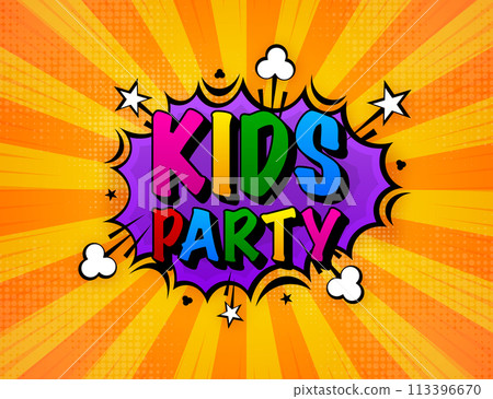 Kids Party Zone banner in cartoon style. Sunburst background. Place for fun and play, kids game room. Poster for children's. Vector illustration. Kids Party Zone banner in cartoon style. Sunburst background. Place for fun and play, kids game room. Poster for children's. Vector illustration. 113396670