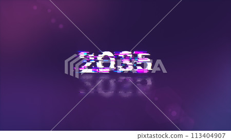 2035 text with screen effects of technological glitches 2035 text with screen effects of technological glitches 113404907
