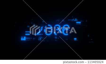 2036 text with screen effects of technological glitches 2036 text with screen effects of technological glitches 113405024