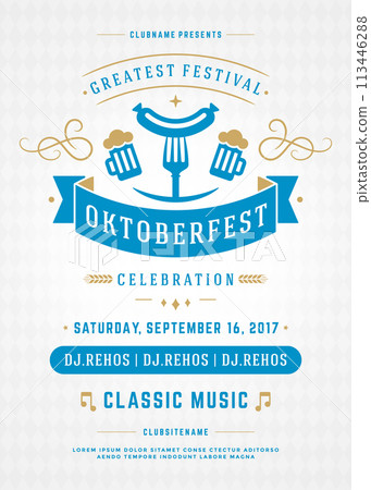 Oktoberfest Celebration Poster With Date and Invitation Oktoberfest Celebration Poster With Date and Invitation 113446288