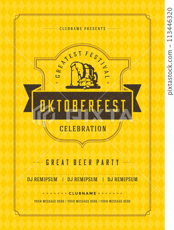 Oktoberfest Celebration Poster With Date and Invitation Oktoberfest Celebration Poster With Date and Invitation 113446320