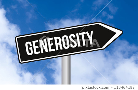 Generosity road sign on blue sky background Generosity road sign on blue sky background 113464192