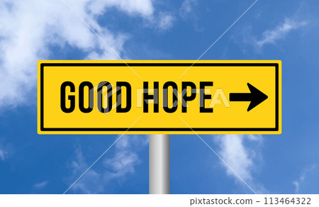 Good hope road sign on sky background 113464322