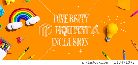 Diversity, Equity and Inclusion theme with school supplies - flat lay 113471072