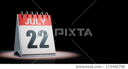 July 22 Calendar Spotlighted on Black Background 113480706