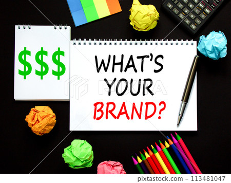 Branding what is your brand symbol. Concept words What is your brand on beautiful white note. Beautiful black background. Pen. Calculator. Business branding what is your brand concept. Copy space. Branding what is your brand symbol. Concept words What is your brand on beautiful white note. Beautiful black background. Pen. Calculator. Business branding what is your brand concept. Copy space. 113481047