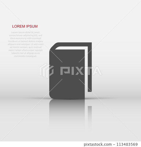 Book education icon in flat style. Literature magazine vector illustration on white isolated background. Book paper business concept. Book education icon in flat style. Literature magazine vector illustration on white isolated background. Book paper business concept. 113483569