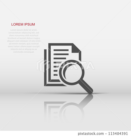 Scrutiny document plan icon in flat style. Review statement vector illustration on white isolated background. Document with magnifier loupe business concept. Scrutiny document plan icon in flat style. Review statement vector illustration on white isolated background. Document with magnifier loupe business concept. 113484391