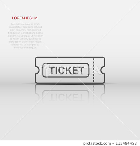 Cinema ticket icon in flat style. Admit one coupon entrance vector illustration on white isolated background. Ticket business concept. Cinema ticket icon in flat style. Admit one coupon entrance vector illustration on white isolated background. Ticket business concept. 113484458