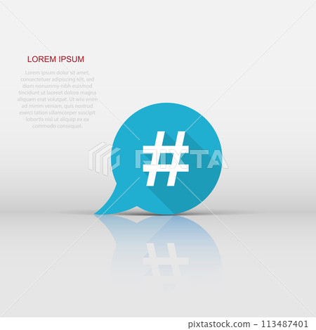 Hashtag vector icon in flat style. Social media marketing illustration on white isolated background. Hashtag network concept. Hashtag vector icon in flat style. Social media marketing illustration on white isolated background. Hashtag network concept. 113487401