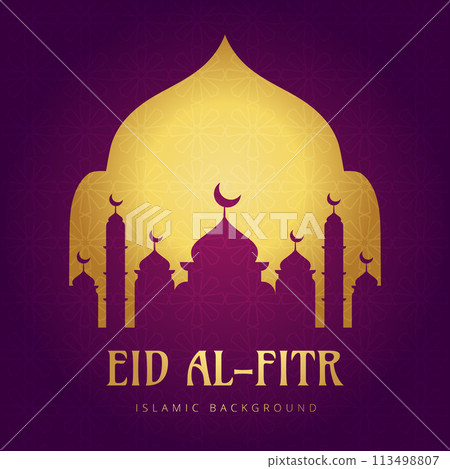 Vector Ramadan, Eid al-Fitr, Islamic background template Vector Ramadan, Eid al-Fitr, Islamic background template 113498807