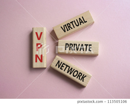 VPN - Virtual Private Network. Wooden cubes with word VPN. Beautiful pink background. Business and VPN concept. Copy space. VPN - Virtual Private Network. Wooden cubes with word VPN. Beautiful pink background. Business and VPN concept. Copy space. 113505106