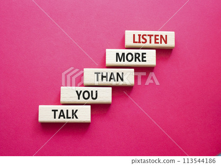 Listening skills symbol. Concept words Listen more than you Talk on wooden blocks. Beautiful red background. Business and Listen more than you Talk concept. Copy space Listening skills symbol. Concept words Listen more than you Talk on wooden blocks. Beautiful red background. Business and Listen more than you Talk concept. Copy space 113544186