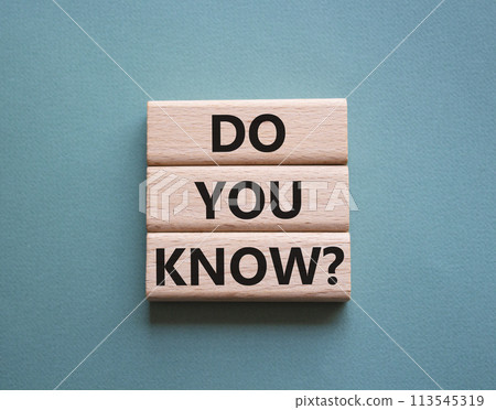 Do you know symbol. Concept word Do you know on wooden cubes. Beautiful grey green background. Business and Do you know concept. Copy space. Do you know symbol. Concept word Do you know on wooden cubes. Beautiful grey green background. Business and Do you know concept. Copy space. 113545319