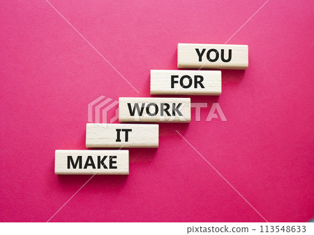 Make it work for you symbol. Business Concept words Make it work for you on wooden blocks. Beautiful red background. Business and Make it work for you. concept. Copy space Make it work for you symbol. Business Concept words Make it work for you on wooden blocks. Beautiful red background. Business and Make it work for you. concept. Copy space 113548633