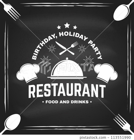 Restaurant shop, menu on the chalkboard. Vector Illustration. Vintage graphic design for logotype, label, badge with cloche with lid, chef hat, fork and knife. Cooking, cuisine logo for menu Restaurant shop, menu on the chalkboard. Vector Illustration. Vintage graphic design for logotype, label, badge with cloche with lid, chef hat, fork and knife. Cooking, cuisine logo for menu 113551990