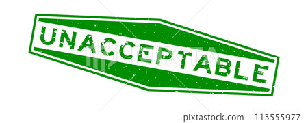 Grunge green unacceptable word hexagon rubber seal stamp on white background 113555977