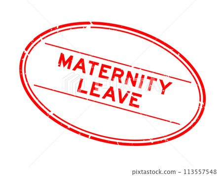 Grunge red maternity leave word oval rubber seal stamp on white background Grunge red maternity leave word oval rubber seal stamp on white background 113557548