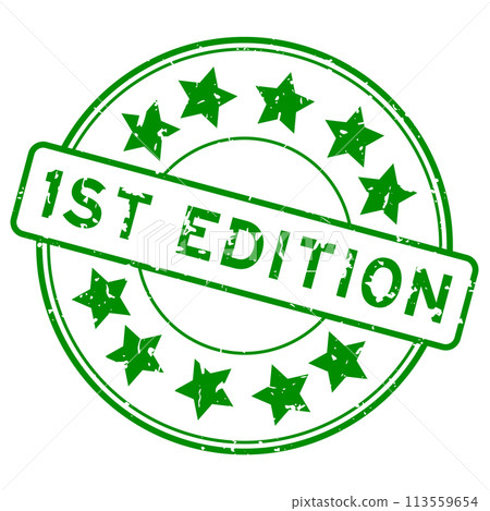 Grunge green 1st edition word with star icon round rubber seal stamp on white background Grunge green 1st edition word with star icon round rubber seal stamp on white background 113559654