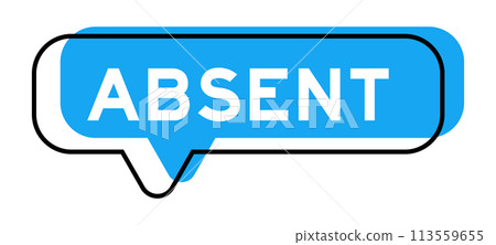 Speech banner and blue shade with word absent on white background 113559655