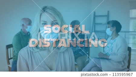 Image of social distancing text over senior people wearing face masks 113595967