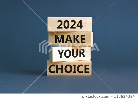 2024 Make your choice symbol. Concept words 2024 Make your choice on beautiful wooden block. Beautiful grey table grey background. Business 2024 Make your choice concept. Copy space. 2024 Make your choice symbol. Concept words 2024 Make your choice on beautiful wooden block. Beautiful grey table grey background. Business 2024 Make your choice concept. Copy space. 113624384